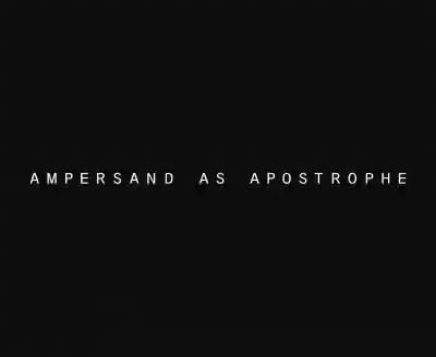 Ampersand As Apostrophe coupon codes