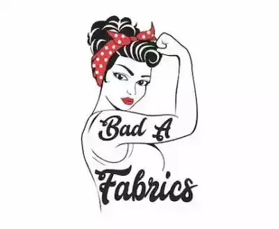 Shop Bad A Fabrics promo codes logo