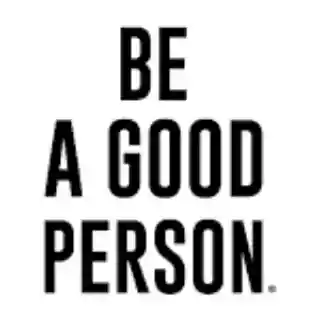 Be A Good Person coupon codes