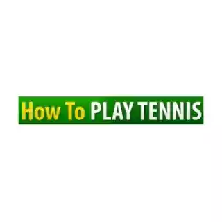 Shop How To Play Tennis coupon codes logo