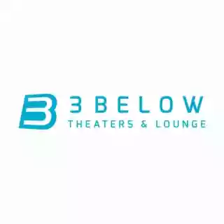 3Below Theaters & Lounge discount codes
