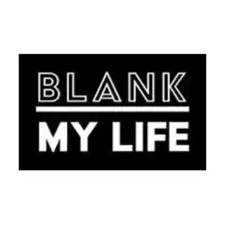 Blank My Life coupon codes