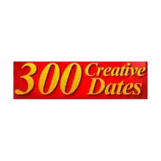 300 Creative Dates coupon codes