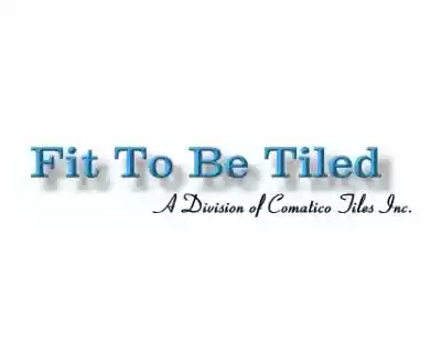 Shop Fit To Be Tiled coupon codes logo