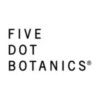Five Dot Botanics coupon codes