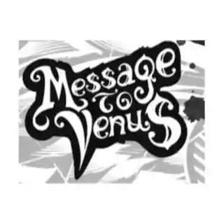 Shop Message to Venus discount codes logo