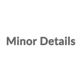 Minor Details coupon codes
