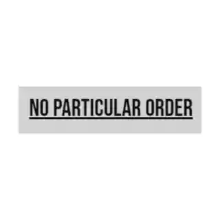 No Particular Order coupon codes