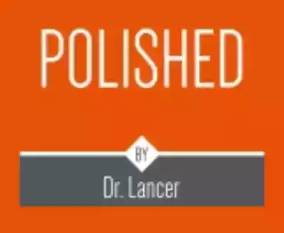 Polished by Dr. Lancer discount codes