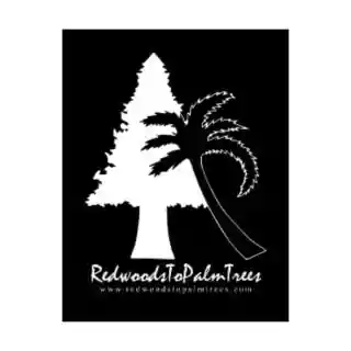 Redwoods To Palm Trees coupon codes