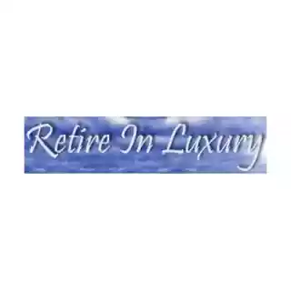 Retire In Luxury