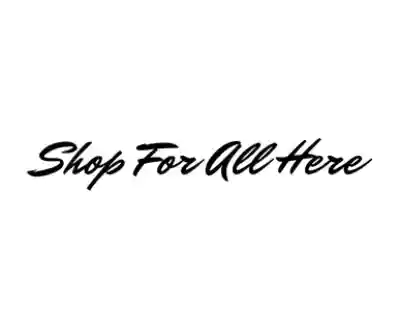 Shop Shop For All Here coupon codes logo