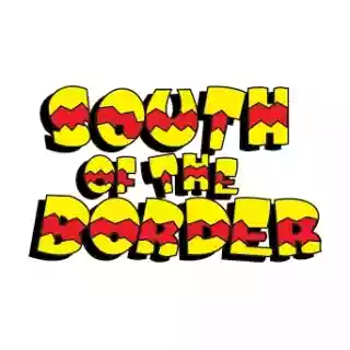  South of the Border coupon codes