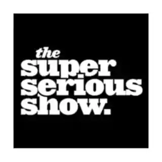 Shop The Super Serious Show promo codes logo