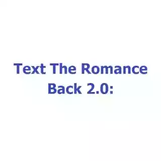 Shop Text The Romance Back coupon codes logo
