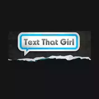 Text That Girl coupon codes