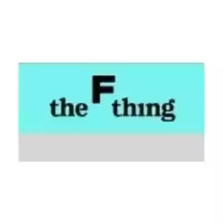 The F Thing promo codes