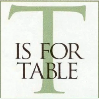 T is for Table logo
