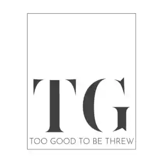 Shop Too Good To Be Threw logo