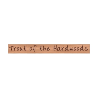 Trout of the Hardwoods coupon codes