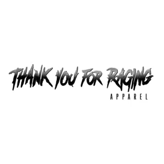 Thank You For Raging Apparel logo