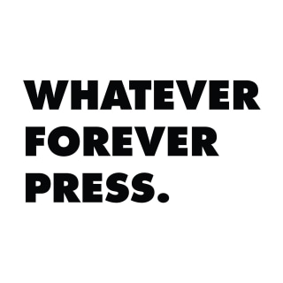 Shop Whatever Forever Press logo